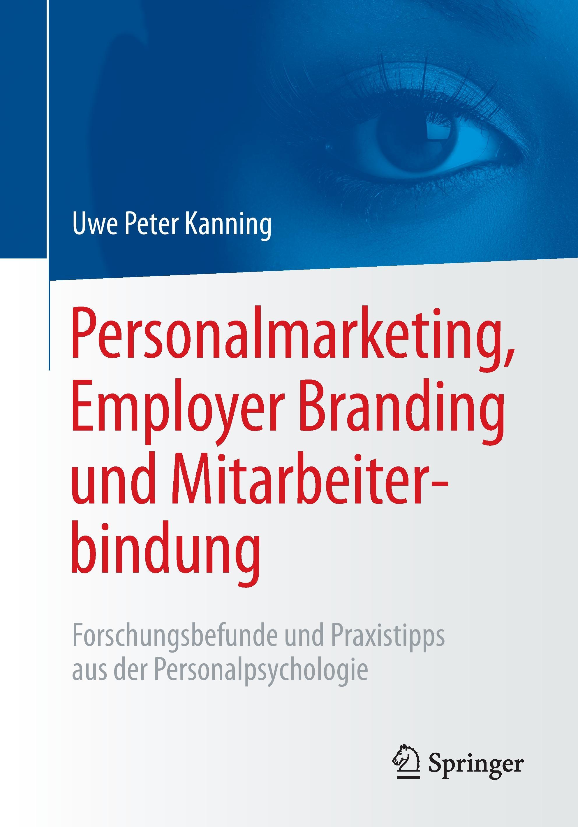 Personalmarketing, Employer Branding und Mitarbeiterbindung