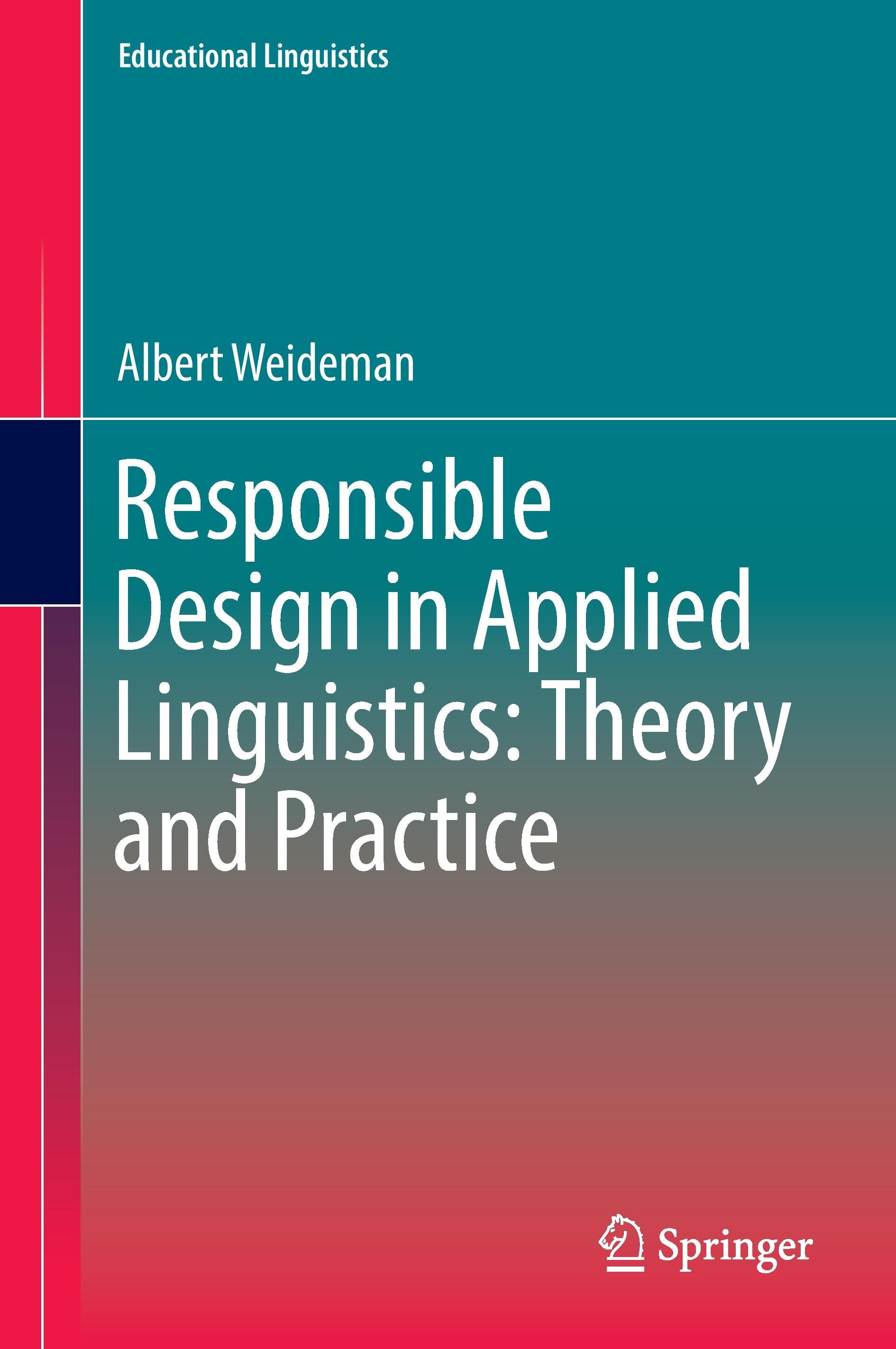 Responsible Design in Applied Linguistics: Theory and Practice