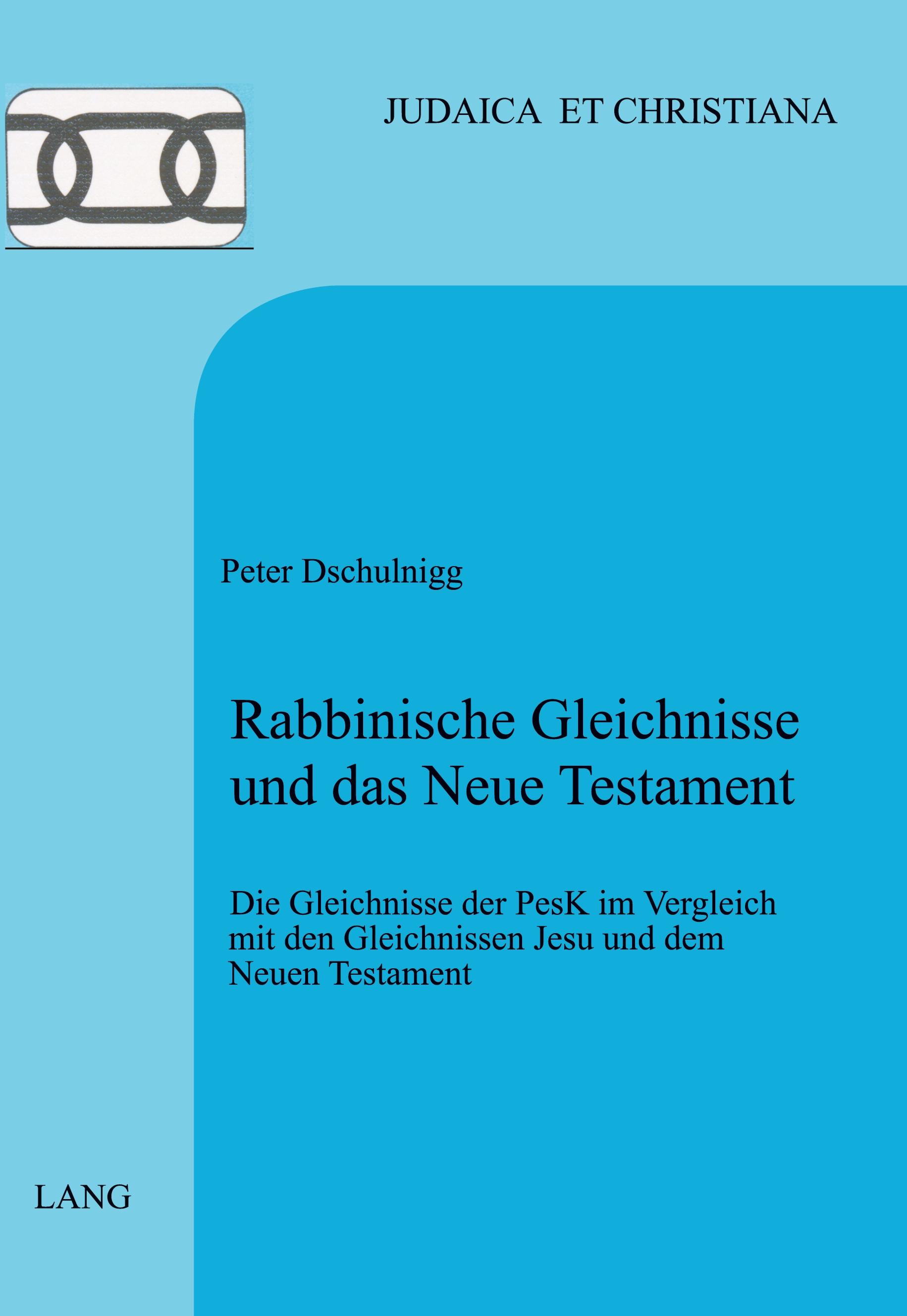 Rabbinische Gleichnisse und das Neue Testament