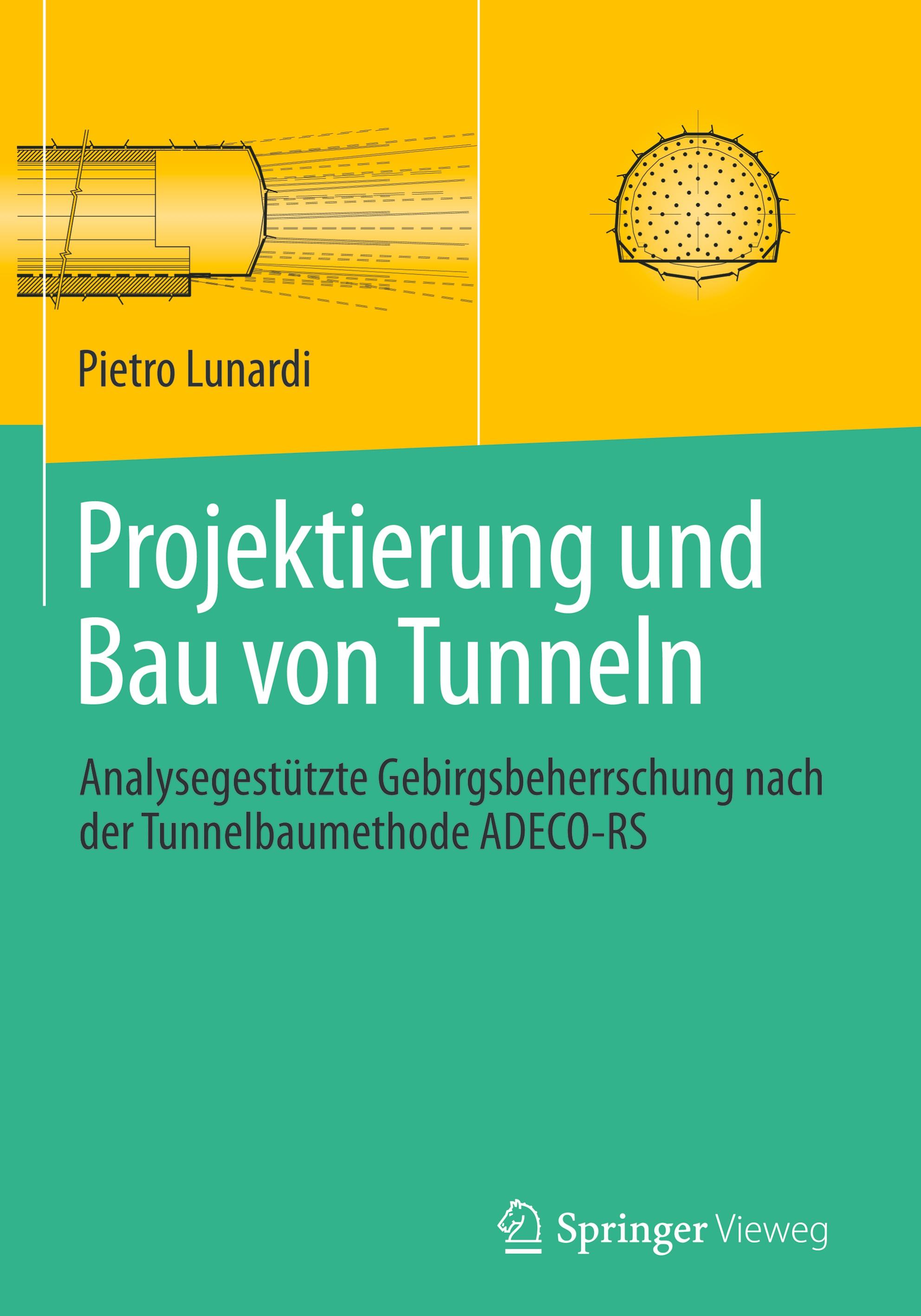 Projektierung und Bau von Tunneln