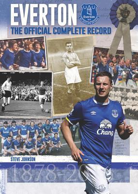 Everton: The Official Complete Record