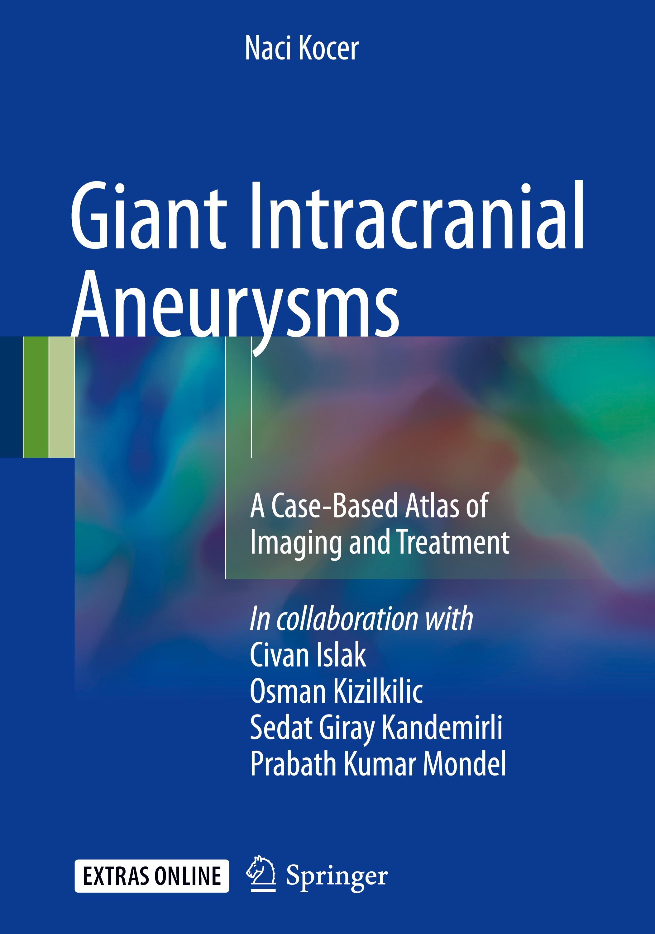 Giant Intracranial Aneurysms