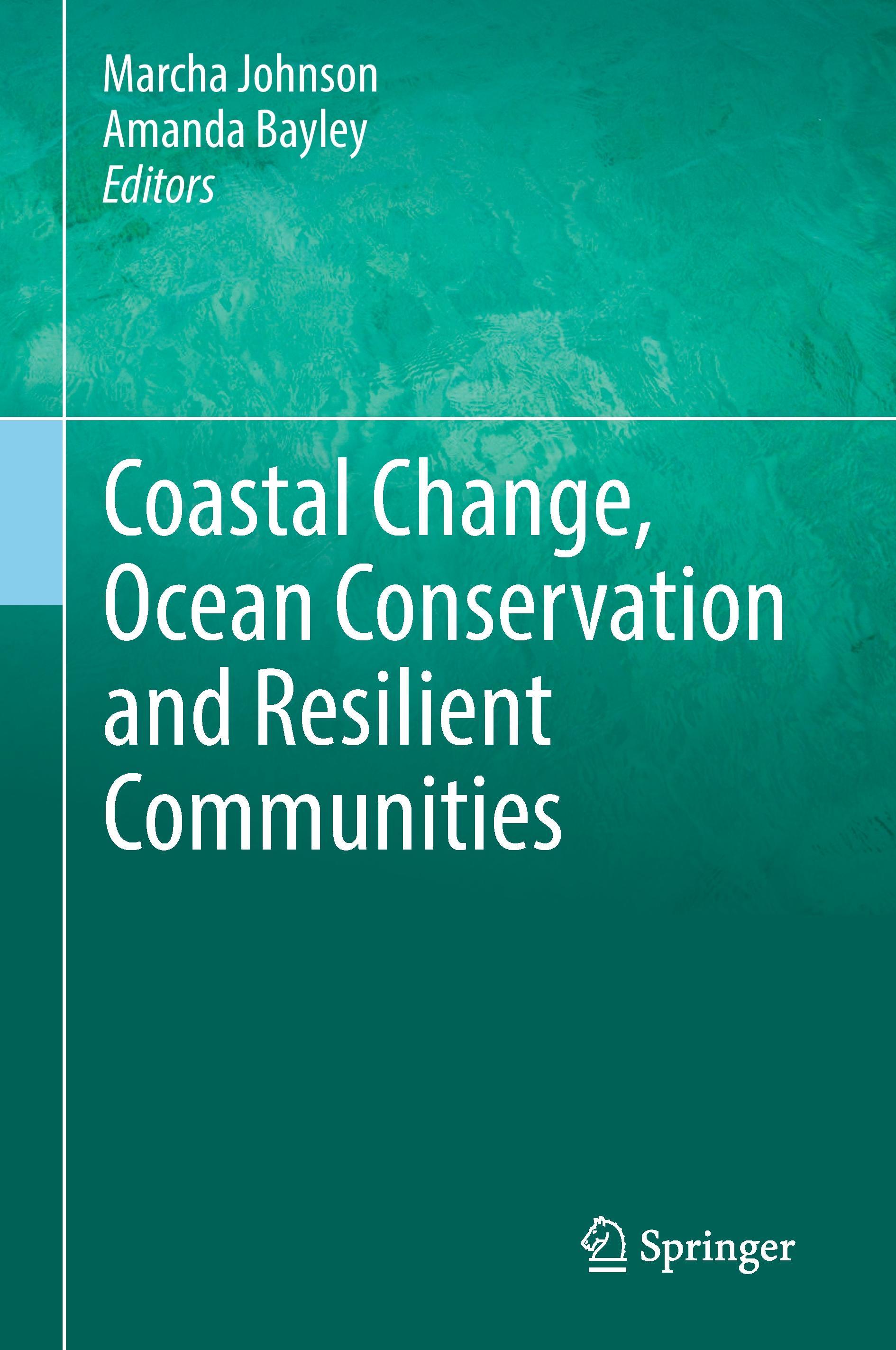 Coastal Change, Ocean Conservation and Resilient Communities