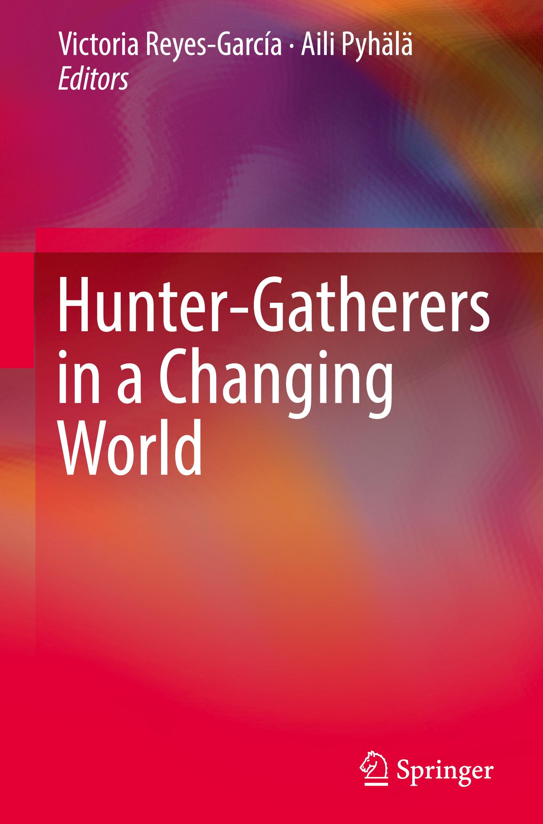 Hunter-gatherers in a Changing World