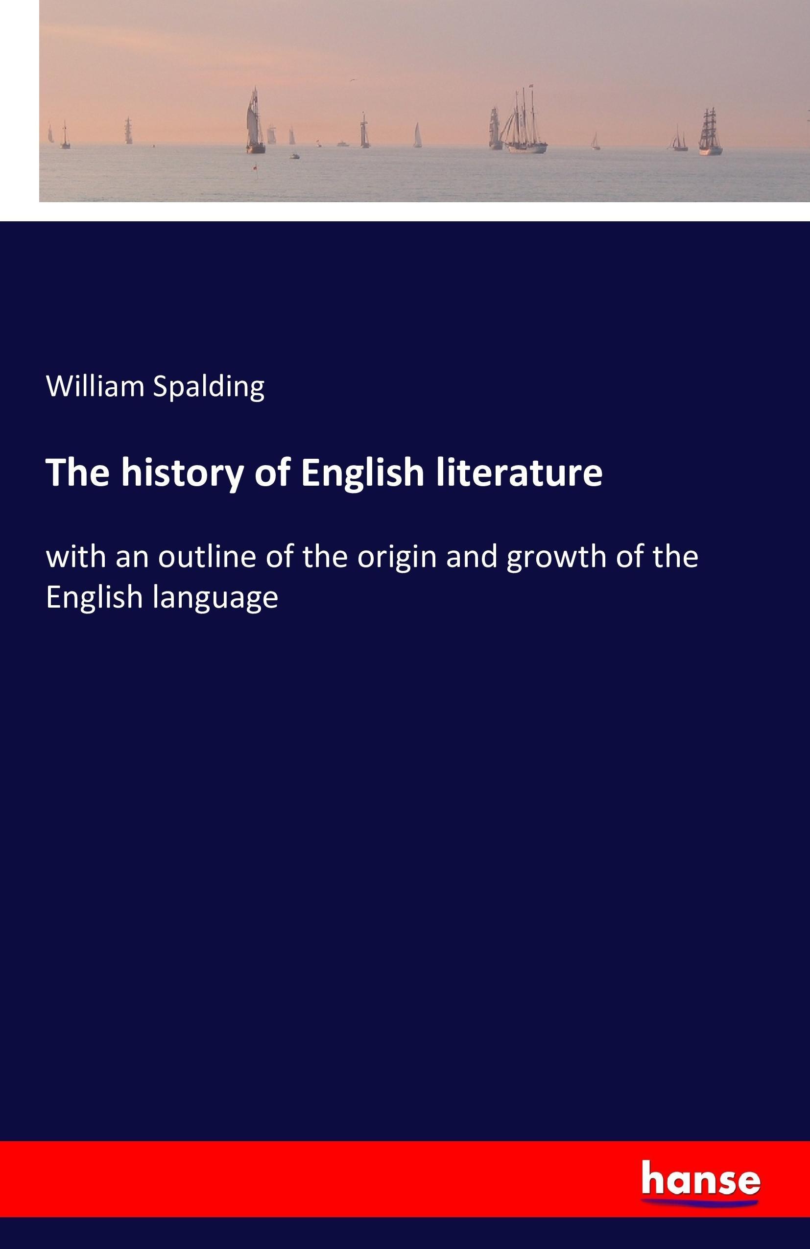 The history of English literature