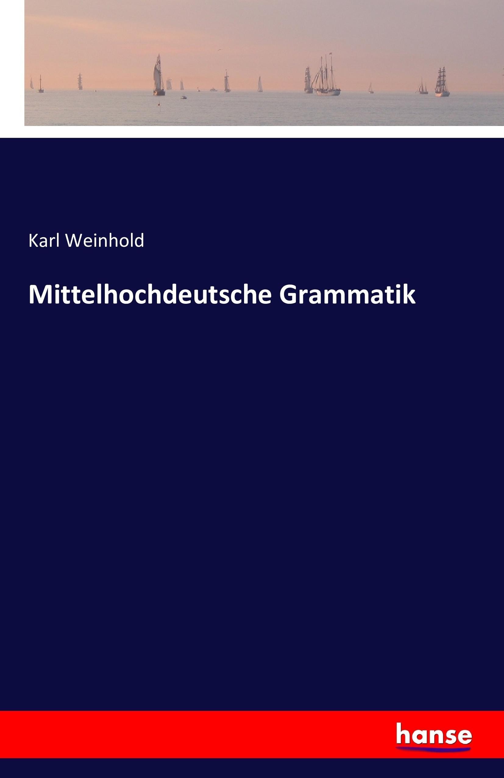 Mittelhochdeutsche Grammatik