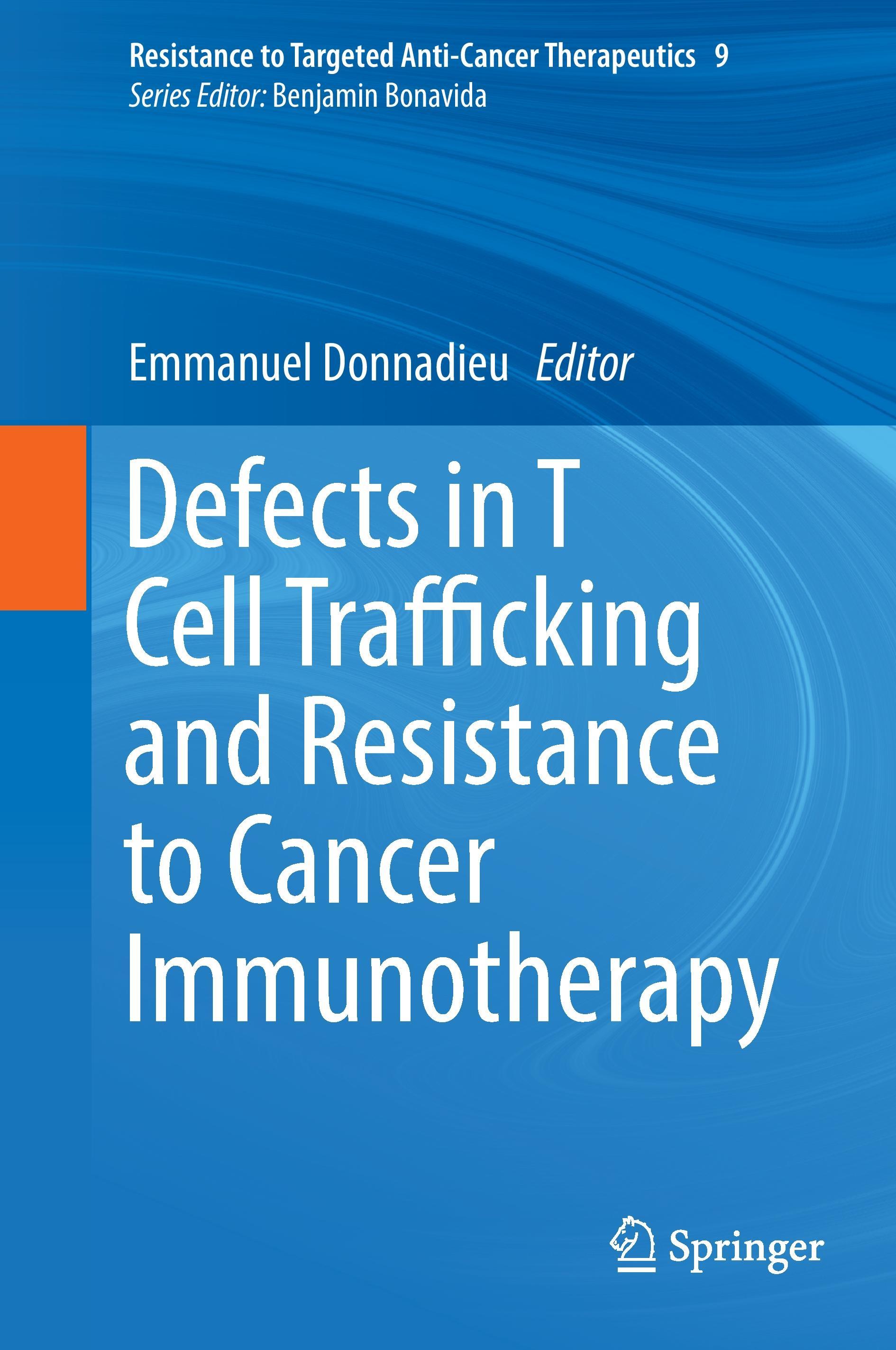 Defects in T Cell Trafficking and Resistance to Cancer Immunotherapy