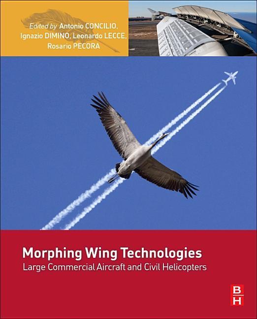 Morphing Wing Technologies