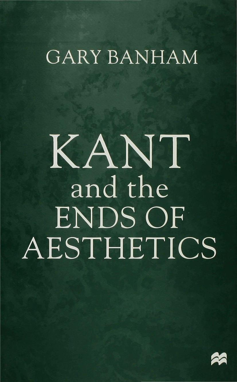 Kant and the Ends of Aesthetics