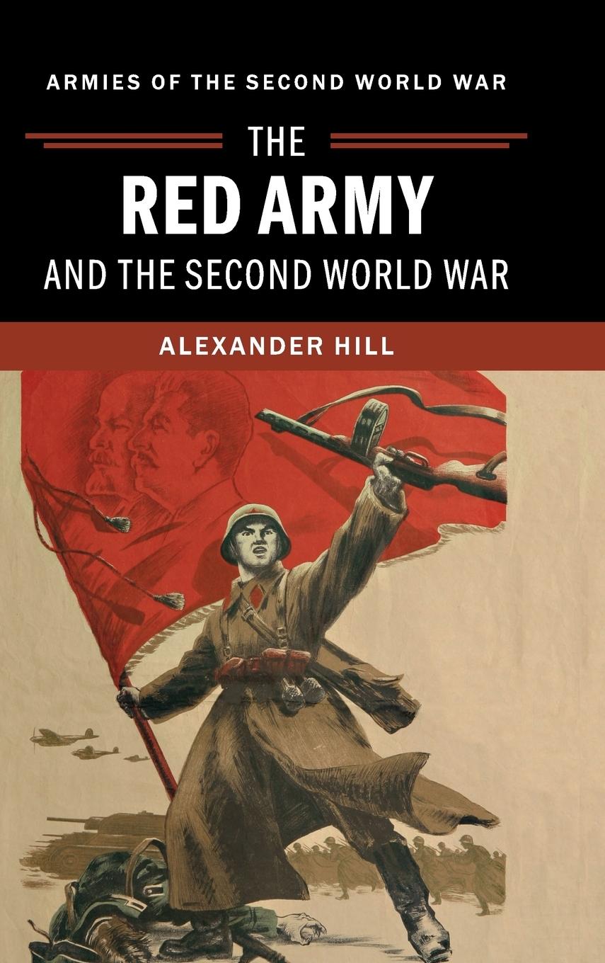 The Red Army and the Second World War