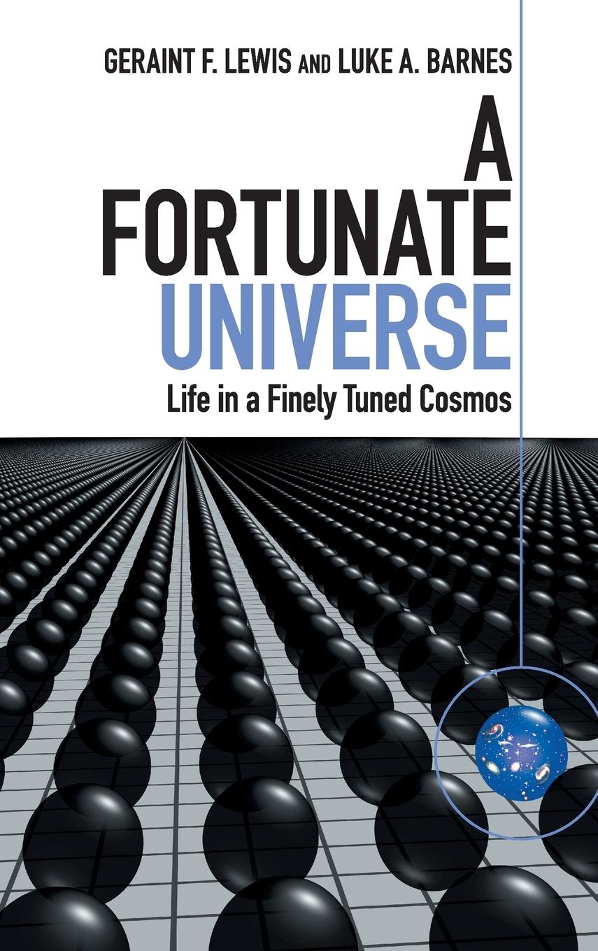 A Fortunate Universe