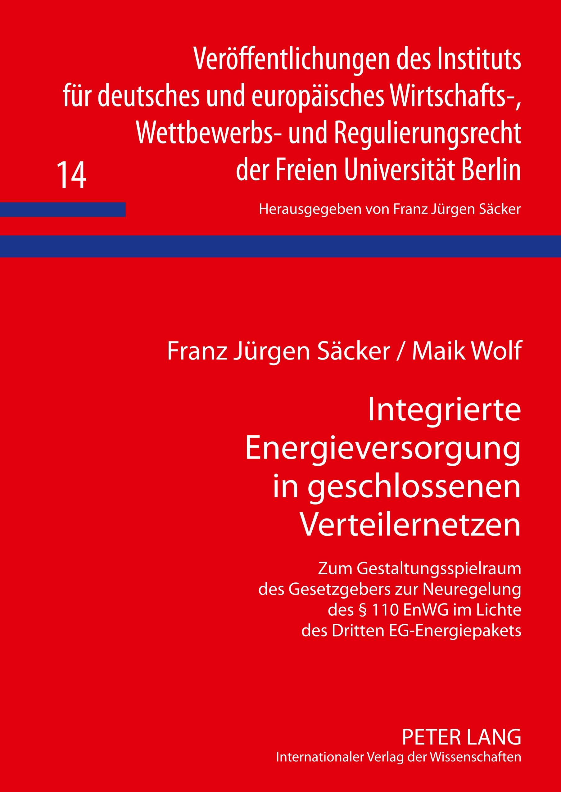 Integrierte Energieversorgung in geschlossenen Verteilernetzen