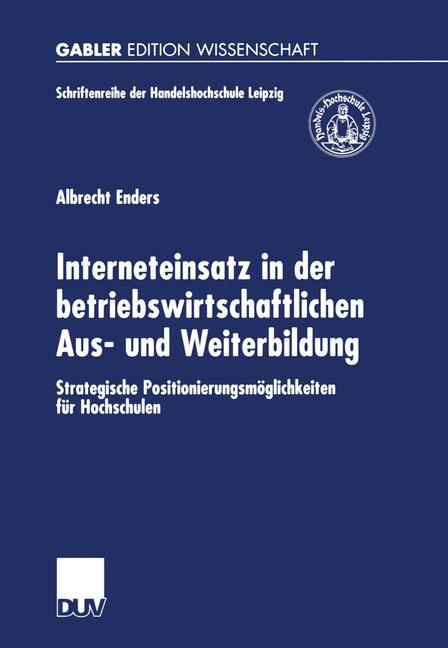 Interneteinsatz in der betriebswirtschaftlichen Aus- und Weiterbildung