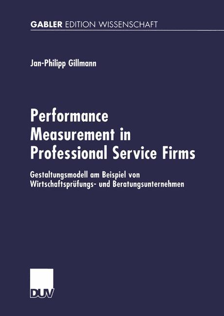 Performance Measurement in Professional Service Firms