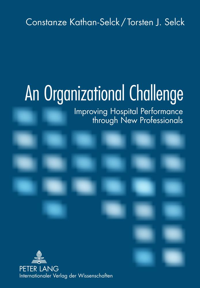 An Organizational Challenge