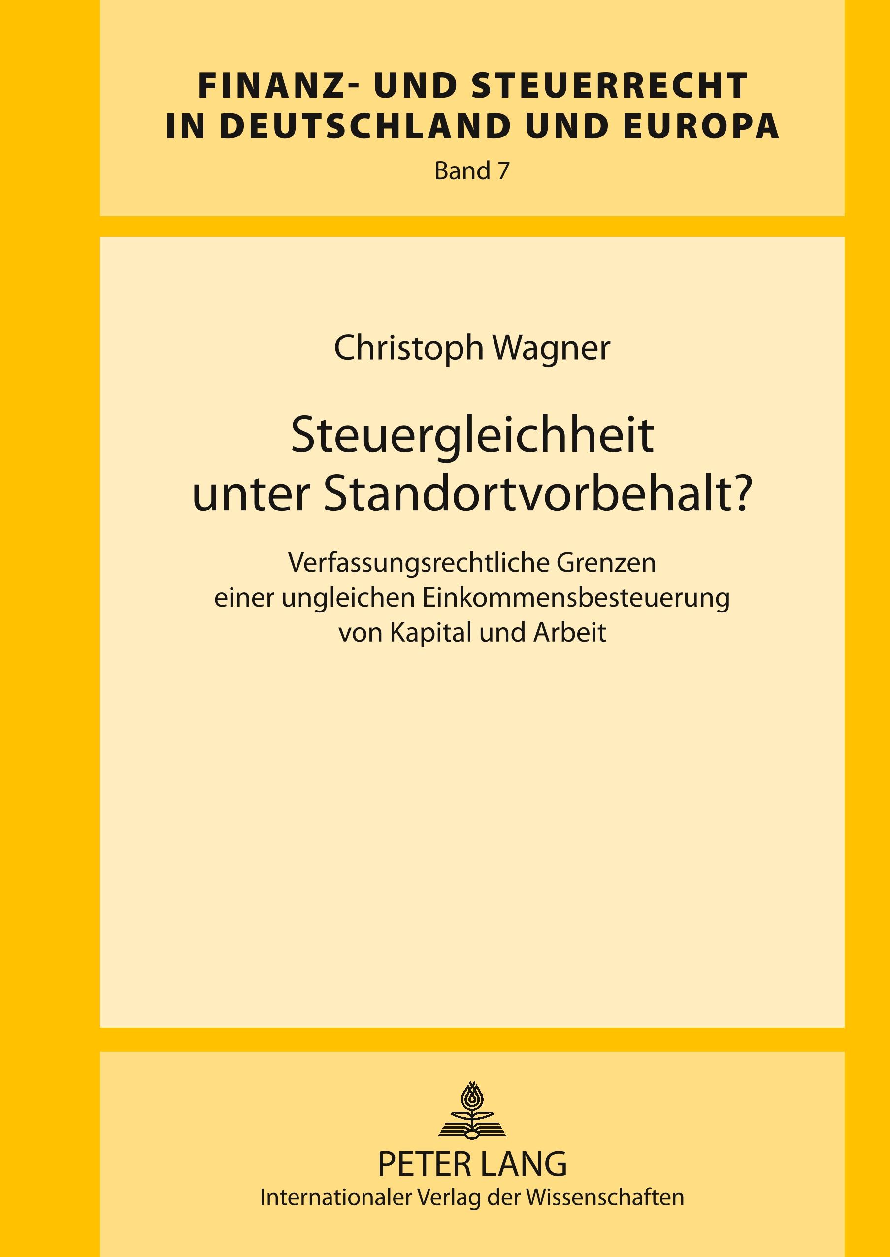 Steuergleichheit unter Standortvorbehalt?