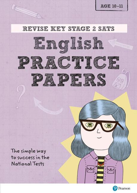 Pearson REVISE Key Stage 2 SATs English Revision Practice Papers - for 2025 and 2026 exams