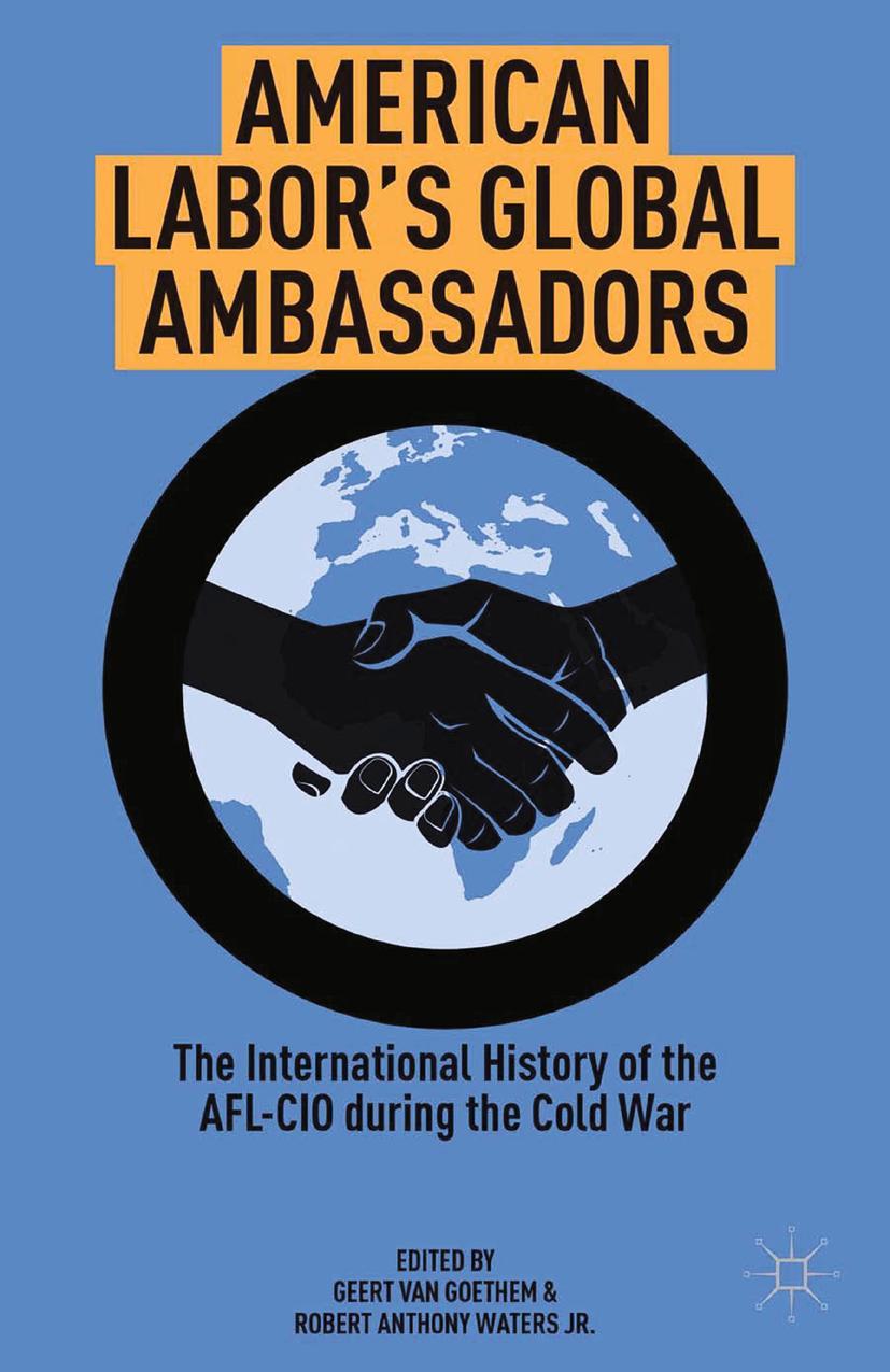 American Labor's Global Ambassadors