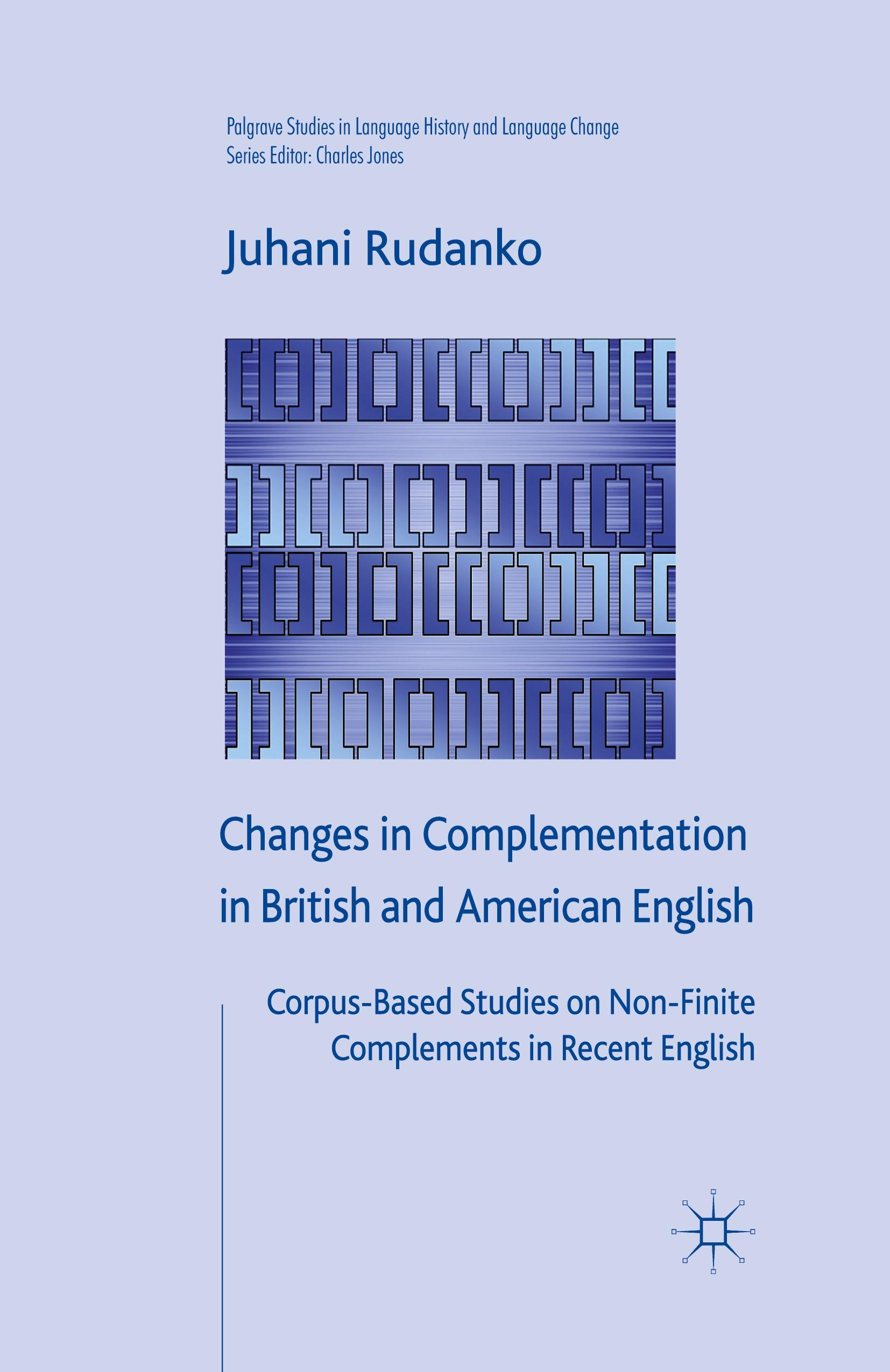 Changes in Complementation in British and American English