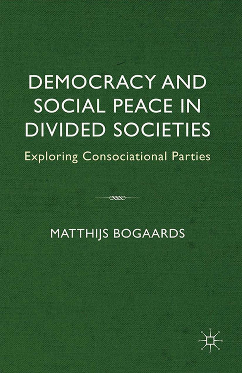 Democracy and Social Peace in Divided Societies