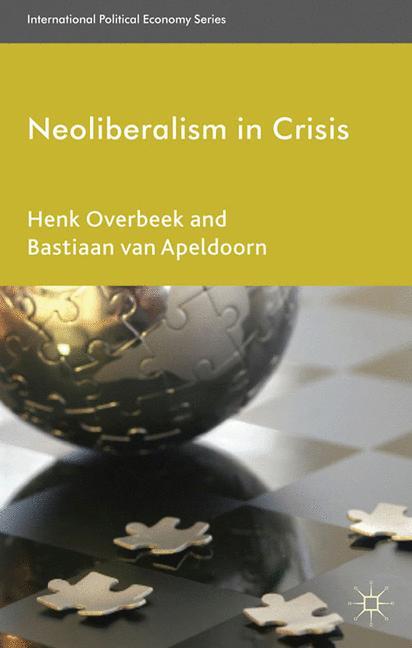 Neoliberalism in Crisis