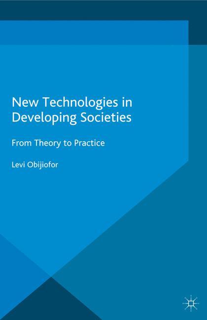 New Technologies in Developing Societies