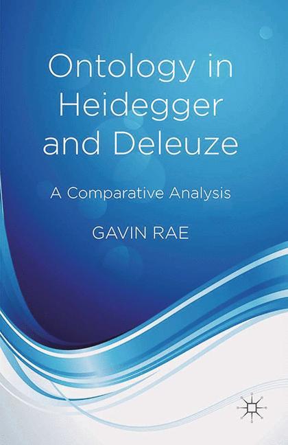 Ontology in Heidegger and Deleuze