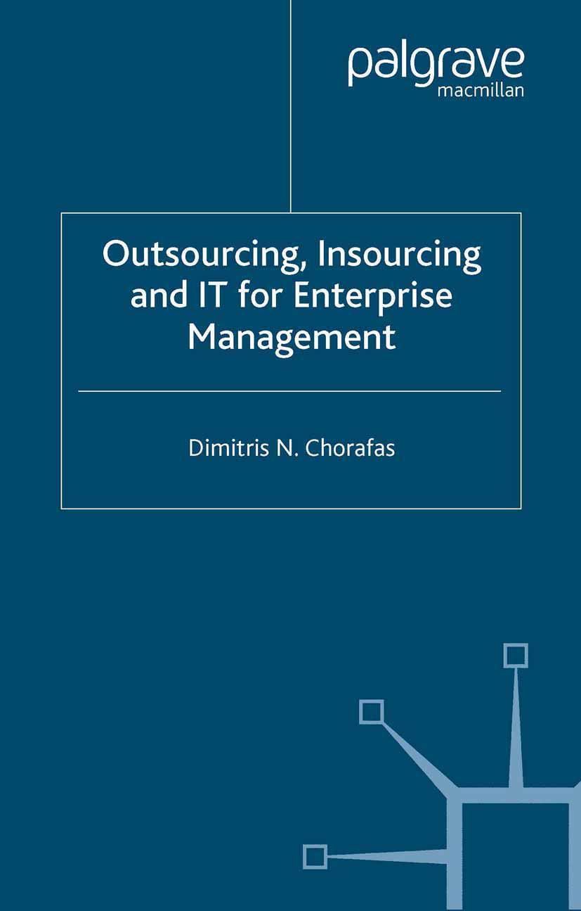 Outsourcing Insourcing and It for Enterprise Management