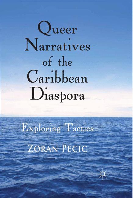 Queer Narratives of the Caribbean Diaspora