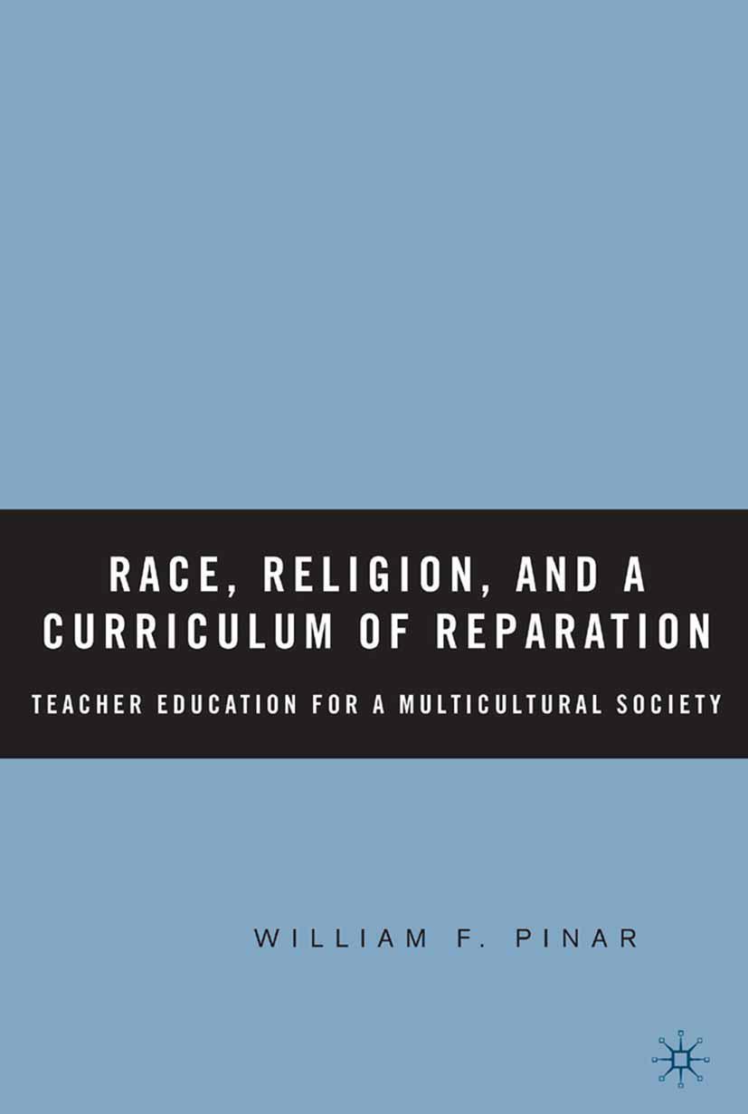 Race, Religion, and a Curriculum of Reparation