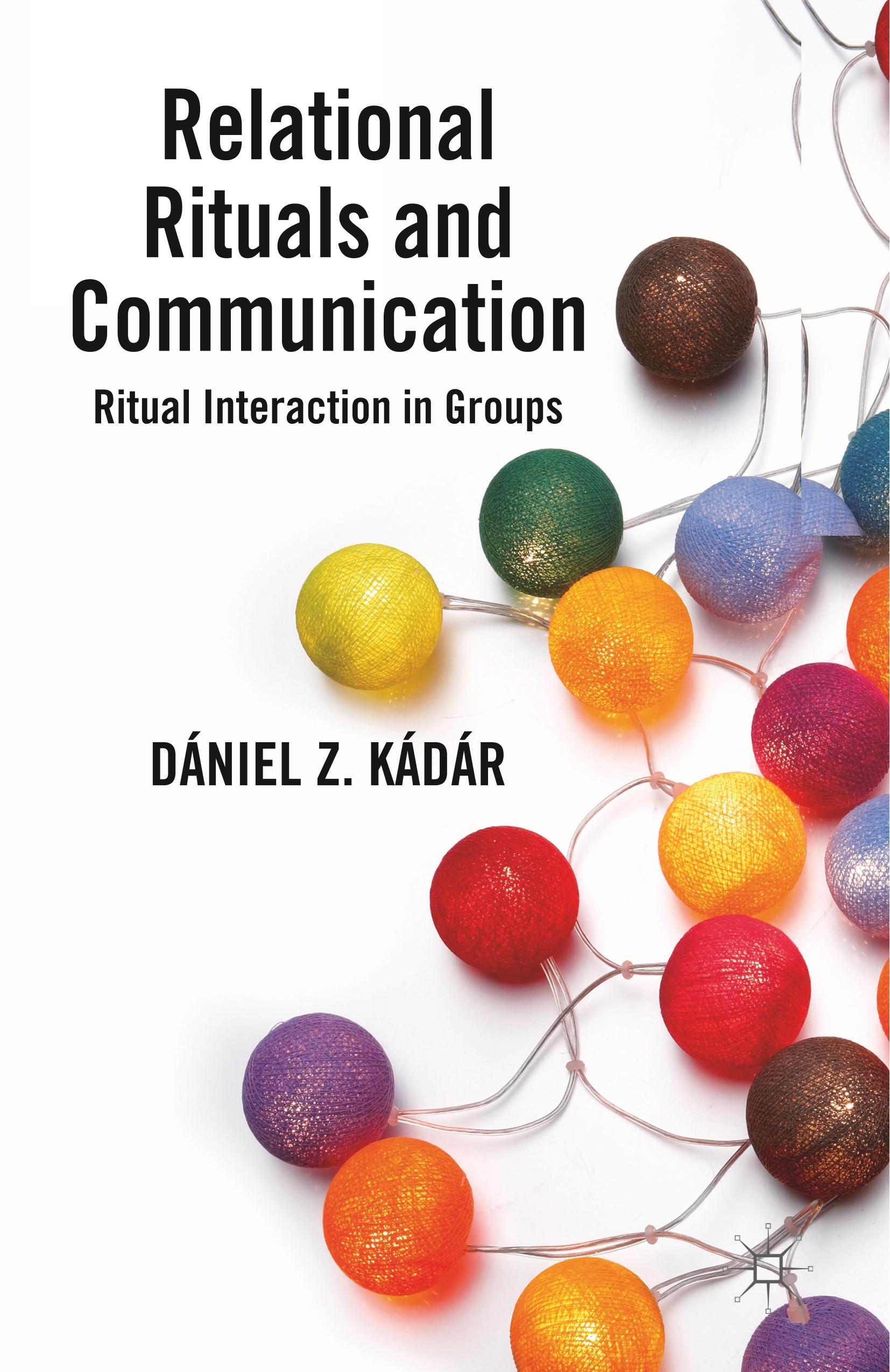 Relational Rituals and Communication