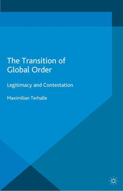 The Transition of Global Order