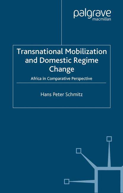 Transnational Mobilization and Domestic Regime Change