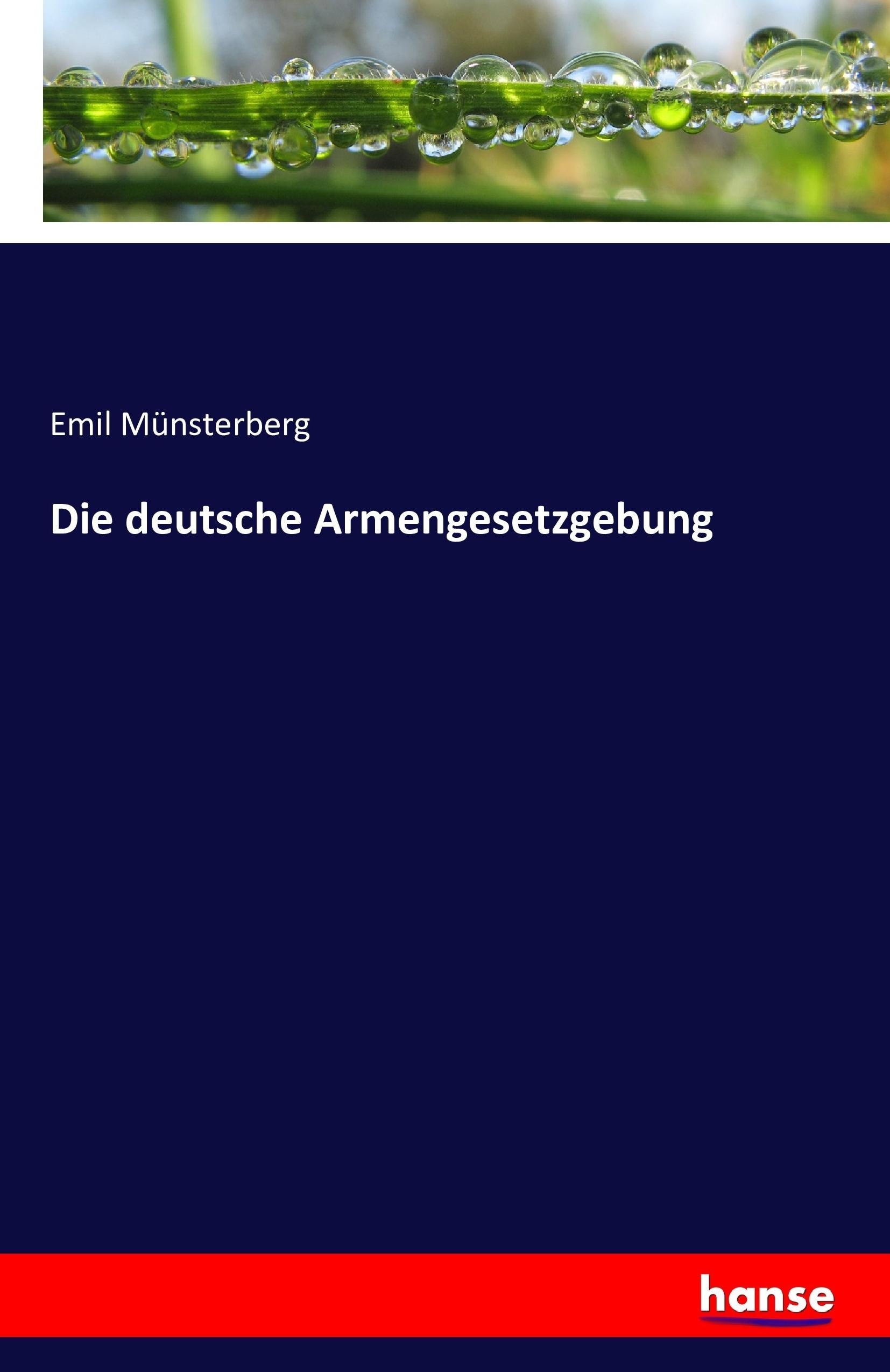 Die deutsche Armengesetzgebung