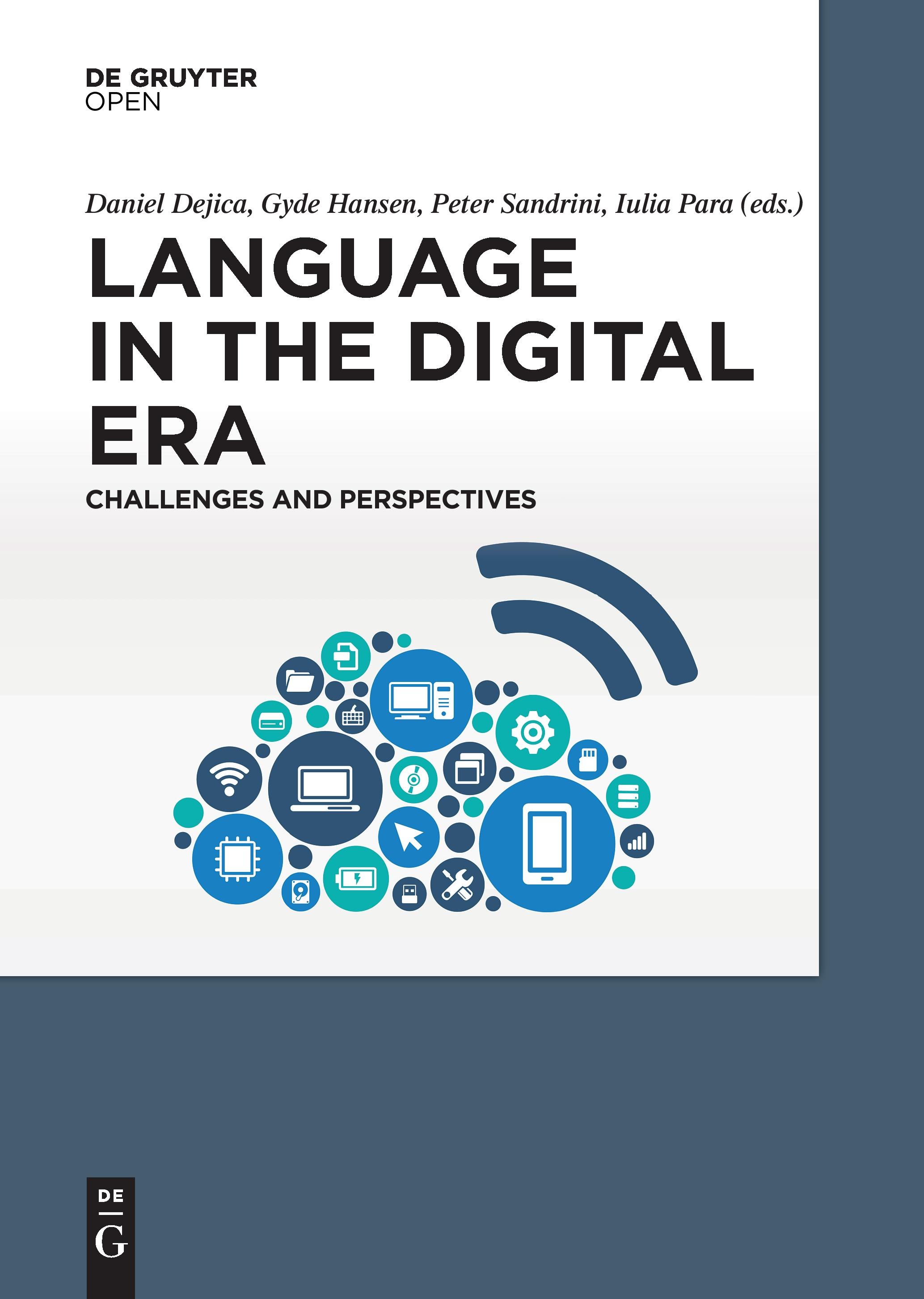 Language in the Digital Era. Challenges and Perspectives