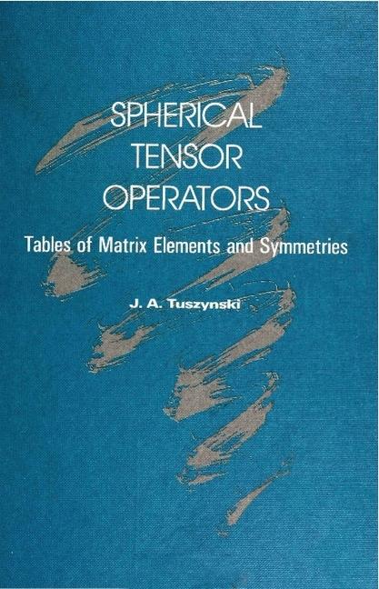 Spherical Tensor Operators: Tables of Matrix Elements and Symmetries