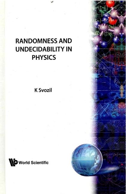 Randomness and Undecidability in Physics