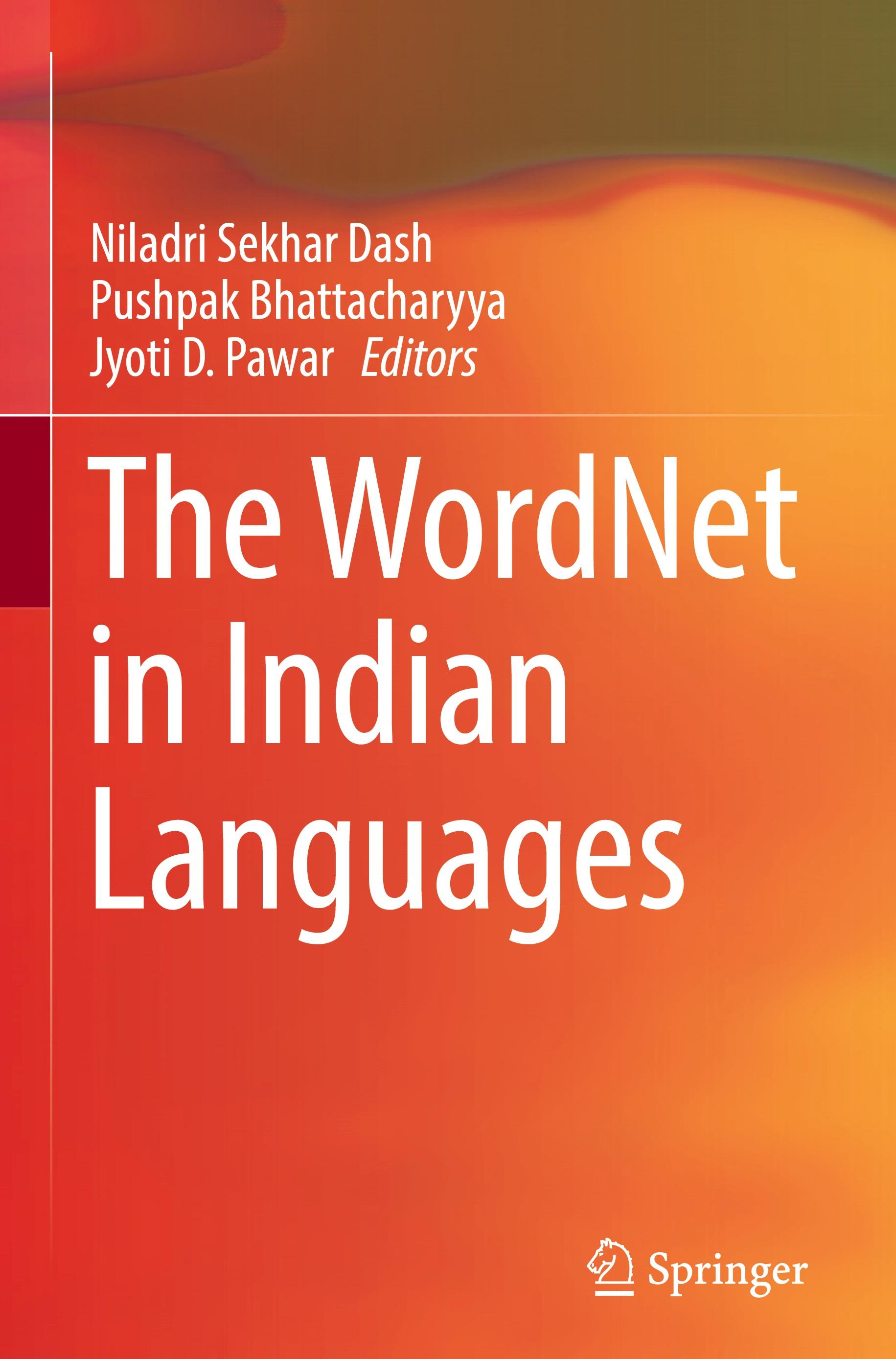 The WordNet in Indian Languages