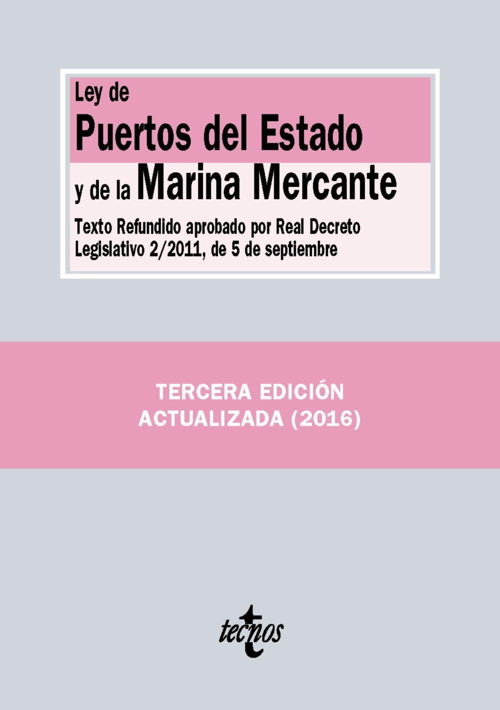 Ley de puertos del Estado y de la marina mercante