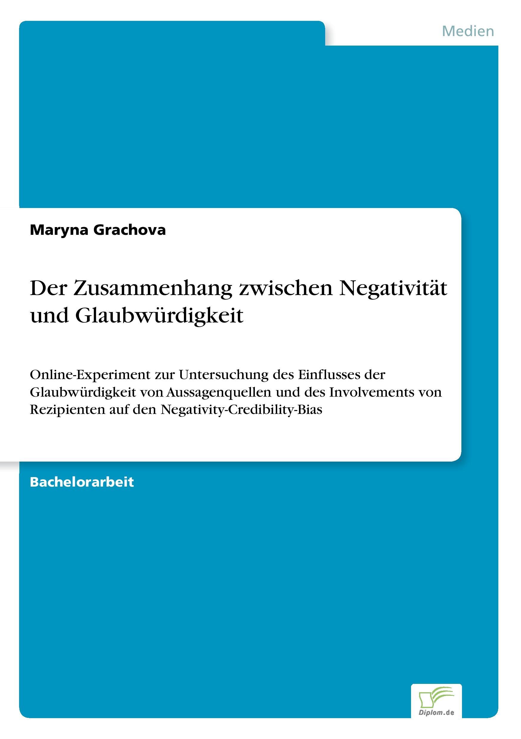 Der Zusammenhang zwischen Negativität und Glaubwürdigkeit