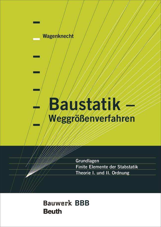 Baustatik - Weggrößenverfahren