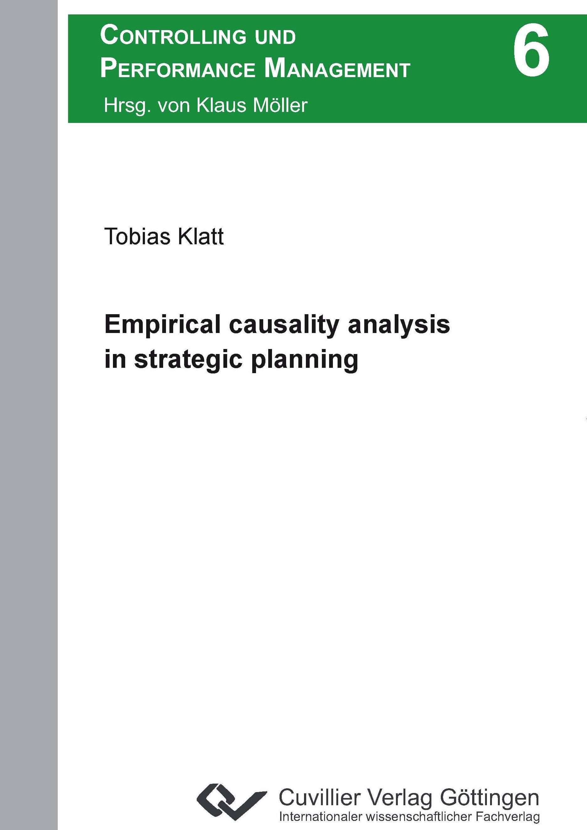 Empirical causality analysis in strategic planning