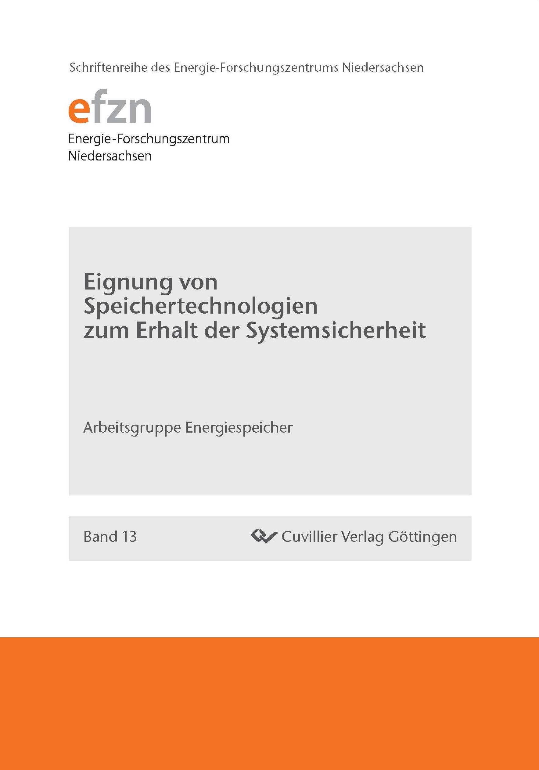 Eignung von Speichertechnologien zum Erhalt der Systemsicherheit (Band 13)