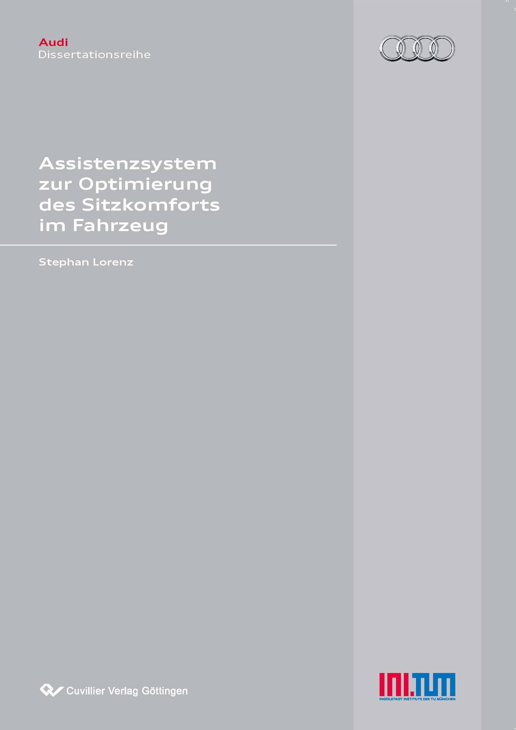 Assistenzsystem zur Optimierung des Sitzkomforts im Fahrzeug