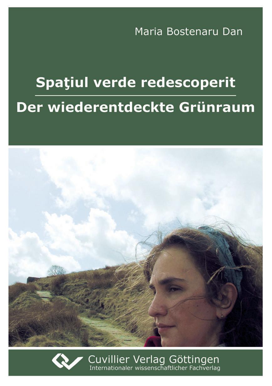 Spa¿iul verde redescoperit - Der wiederentdeckte Grünraum