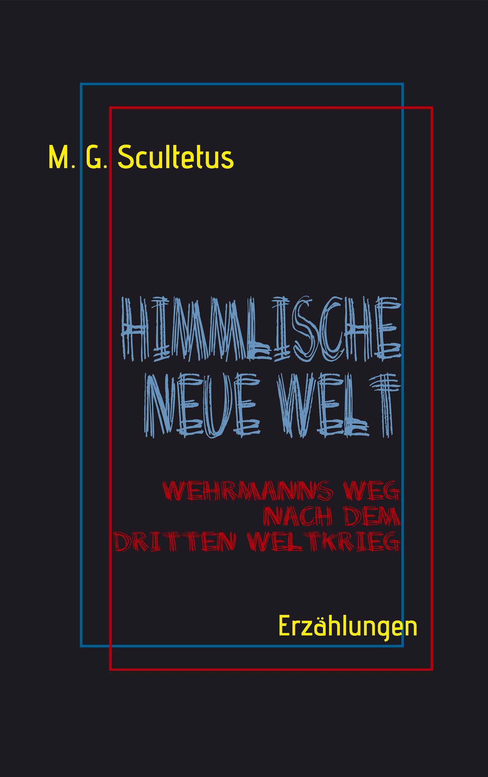 Himmlische Neue Welt