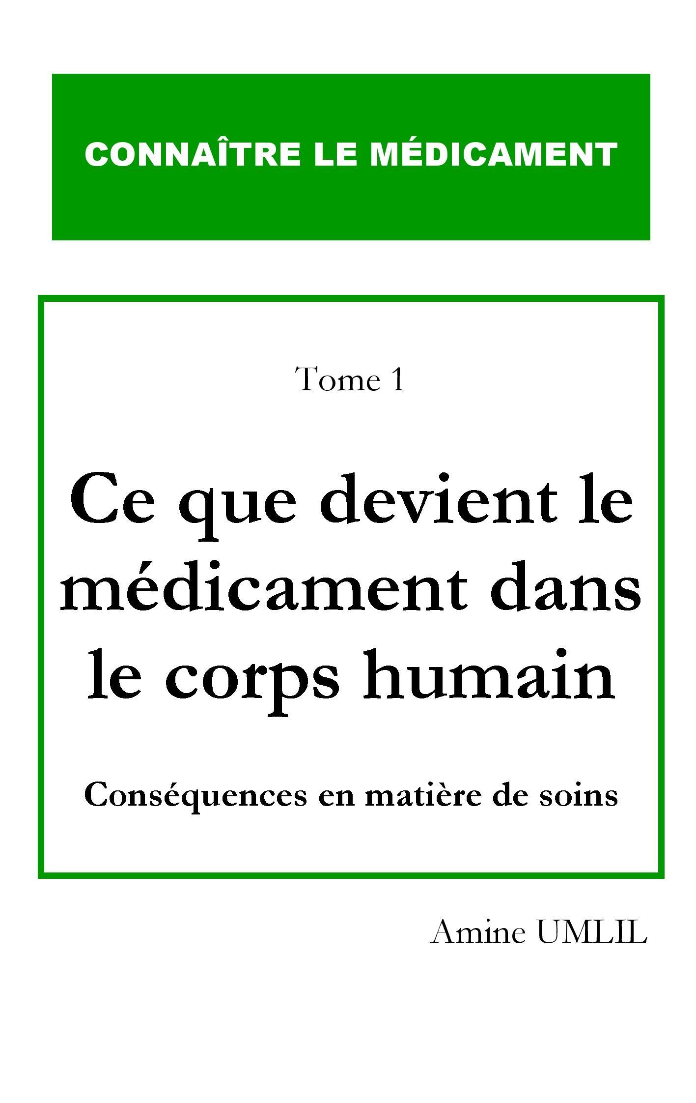 Ce que devient le médicament dans le corps humain