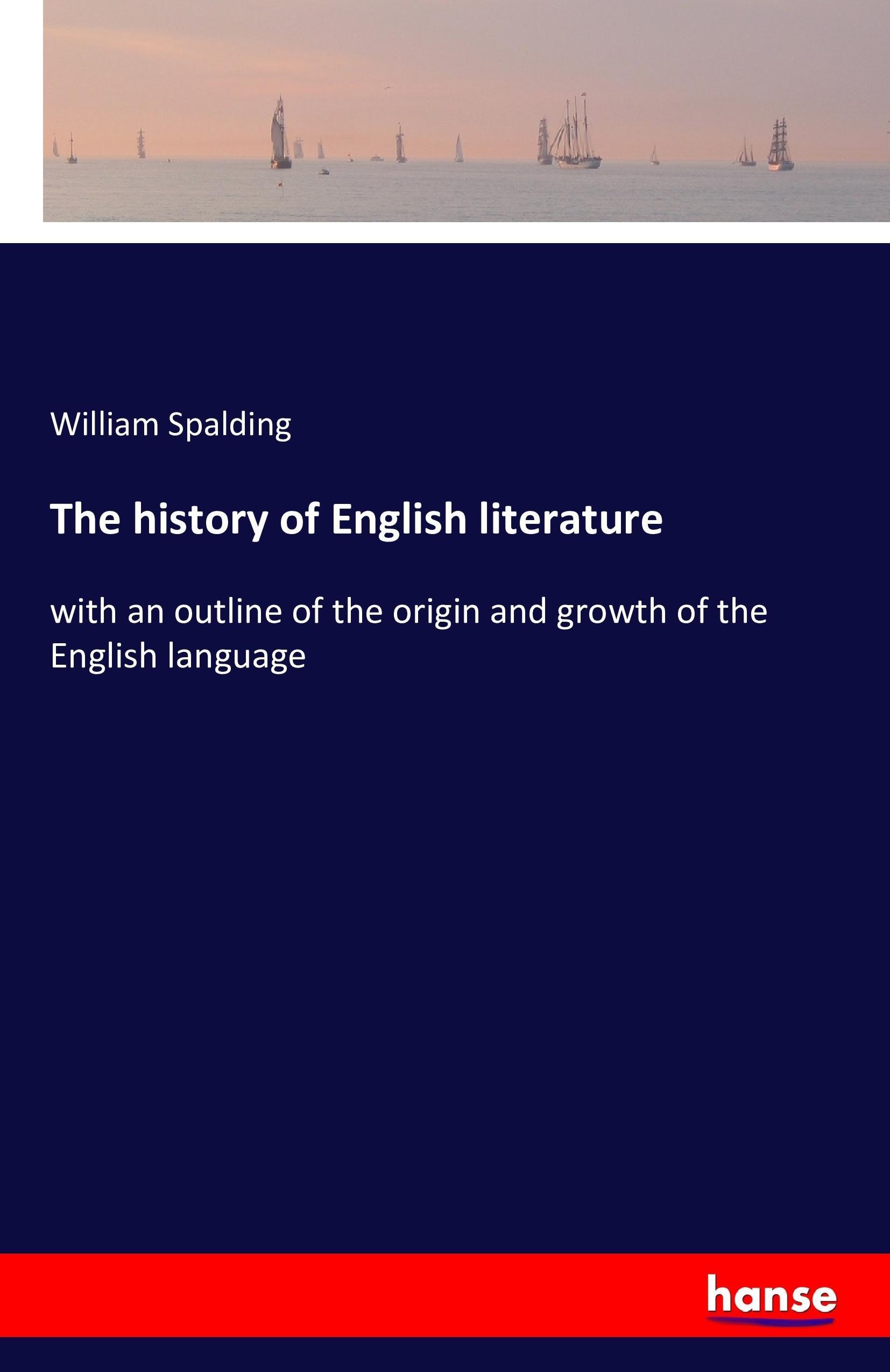 The history of English literature