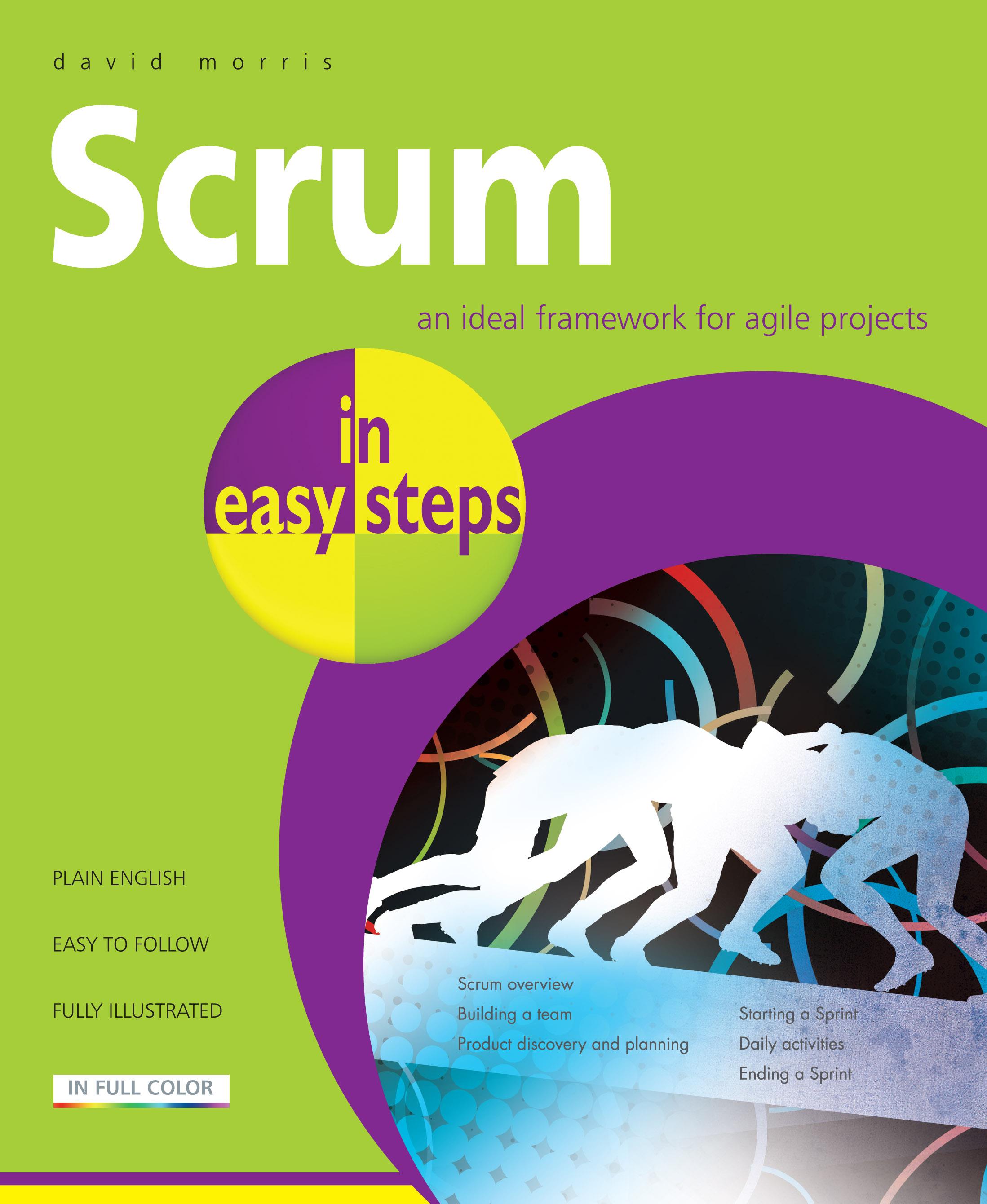 Scrum in Easy Steps: