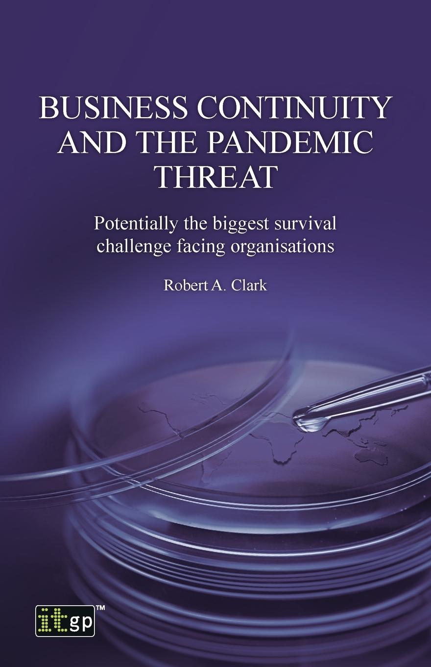 Business Continuity and the Pandemic Threat